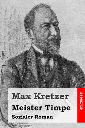 Meister Timpe de Max Kretzer