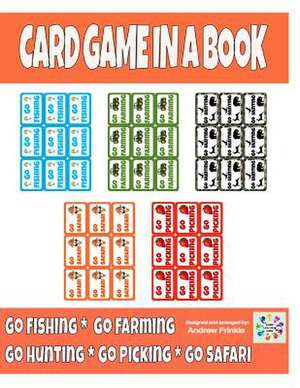 Card Game in a Book - Go Fishing Variations de Andrew Frinkle