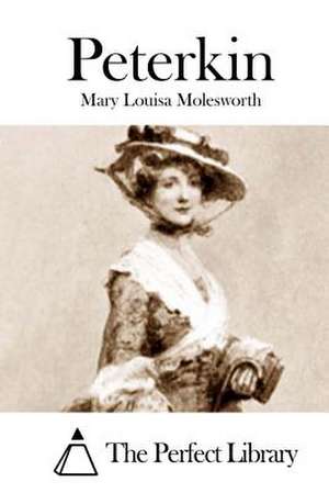 Peterkin de Mary Louisa Molesworth