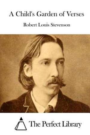 A Child's Garden of Verses de Robert Louis Stevenson