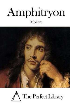 Amphitryon de Moliere