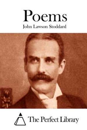 Poems de John Lawson Stoddard