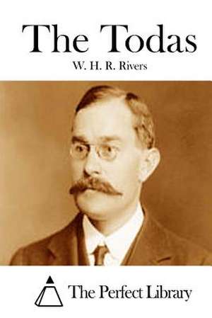 The Todas de W. H. R. Rivers