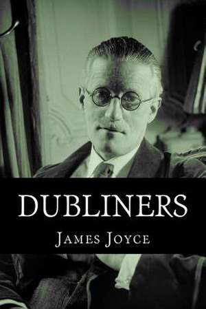 Dubliners de James Joyce