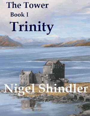 Trinity de Nigel Shindler