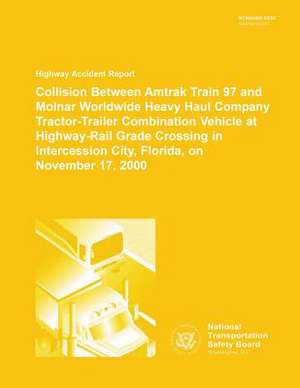 Highway Accident Report de National Transportation Safety Board