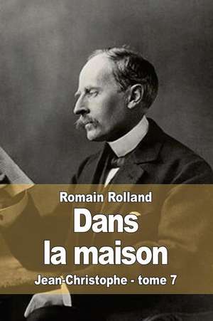 Dans La Maison de Romain Rolland