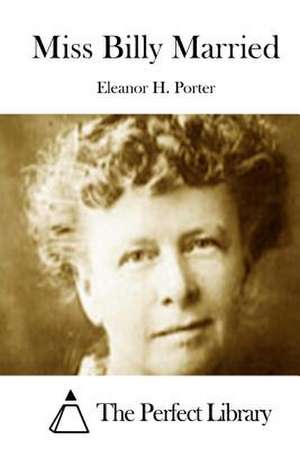 Miss Billy Married de Eleanor H. Porter