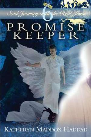 Promise Keeper de Katheryn Maddox Haddad