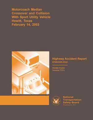 Highway Accident Report de National Transportation Safety Board
