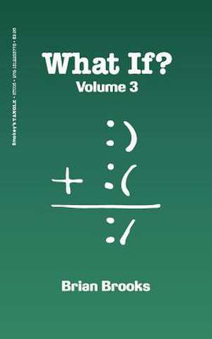 What If? Volume 3 de Brian Brooks