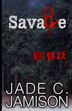 Savage de Jade C. Jamison