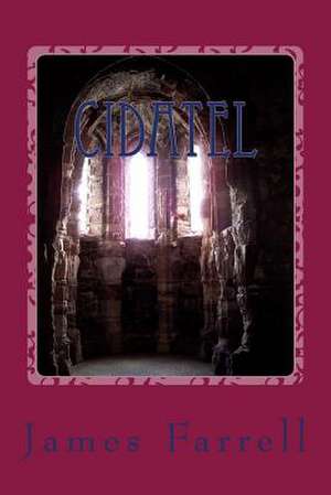 Cidatel de James Farrell