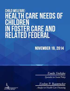 Child Welfare de Congressional Research Service
