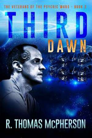 Third Dawn de R. Thomas McPherson