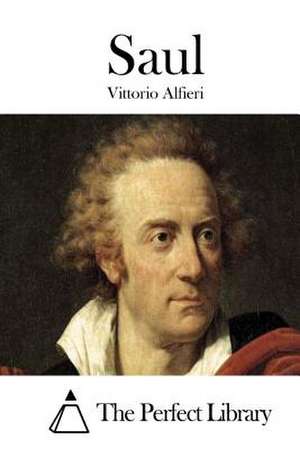 Saul de Vittorio Alfieri