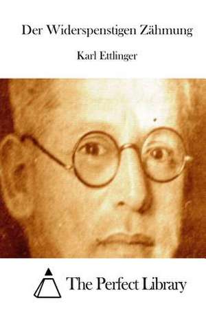 Der Widerspenstigen Zahmung de Karl Ettlinger