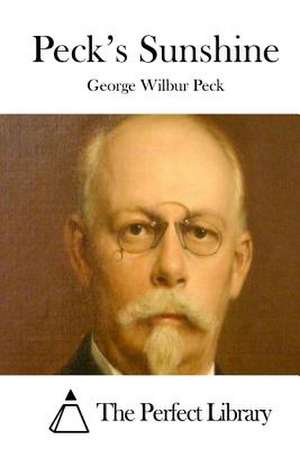 Peck's Sunshine de George Wilbur Peck