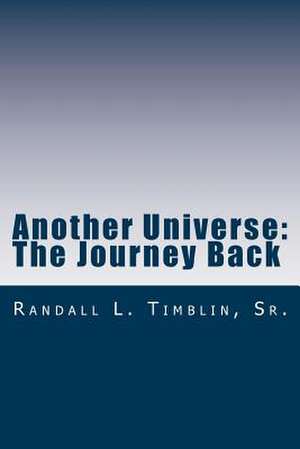 Another Universe de Patti J. Timblin
