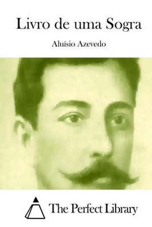 Livro de Uma Sogra de Aluisio Azevedo