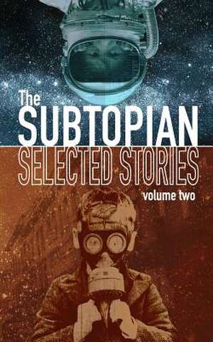 The Subtopian de Trevor D. Richardson