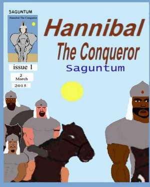 Hannibal the Conqueror de Charles Hinton