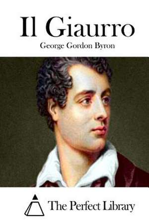 Il Giaurro de George Gordon Byron