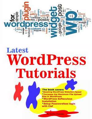 Latest Wordpress Tutorials de Sunny Chanday