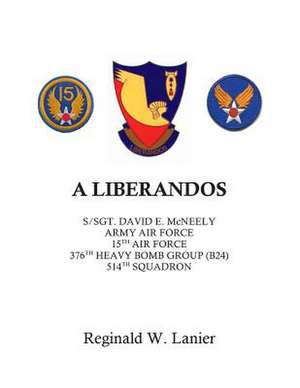 A Liberandos de Reginald W. Lanier