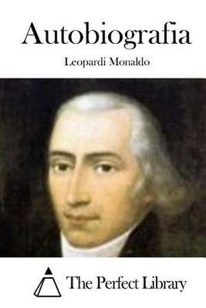 Autobiografia de Leopardi Monaldo