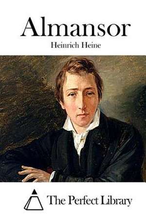 Almansor de Heinrich Heine