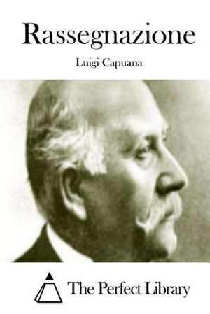 Rassegnazione de Luigi Capuana