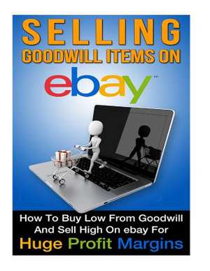 Selling Goodwill Items on Ebay de Clark Moraign