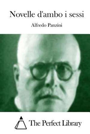 Novelle D'Ambo I Sessi de Alfredo Panzini