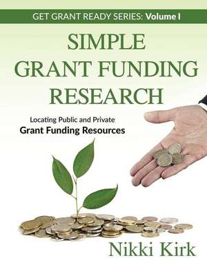 Simple Grant Funding Research de Nikki Kirk