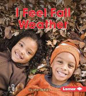 I Feel Fall Weather de Mari Schuh