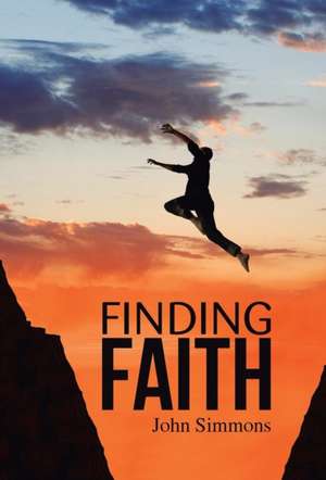 Finding Faith de John Simmons