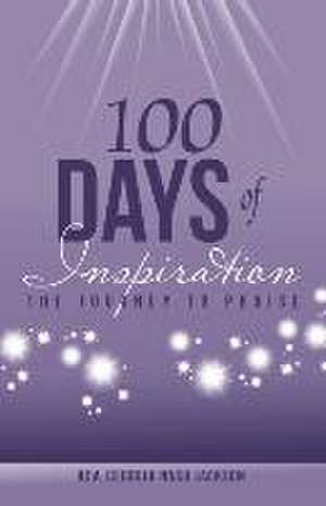 100 Days of Inspiration de Rev. Georgia Nash Jackson