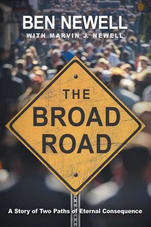 The Broad Road de Ben Newell