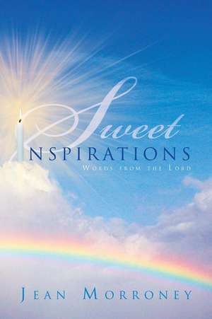 Sweet Inspirations de Jean Morroney