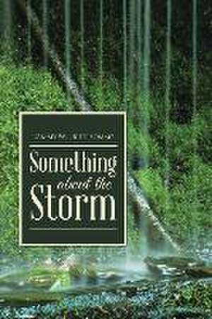 Something about the Storm: Who Am I... de Tammy W. Prud'homme