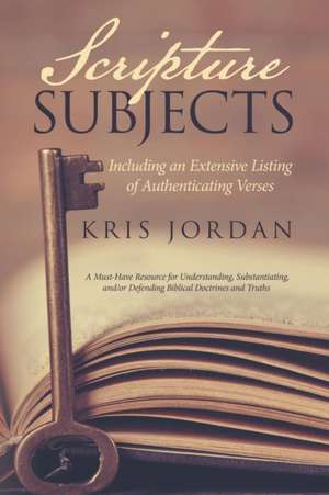 Scripture Subjects de Kris Jordan