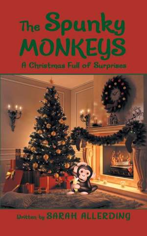 The Spunky Monkeys de Sarah Allerding