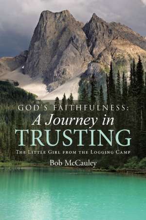 God's Faithfulness de Bob McCauley