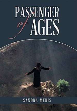 Passenger of Ages de Sandra Meris