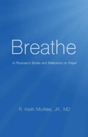 Breathe de Jr MD McAfee