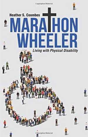 Marathon Wheeler de Heather S. Coombes