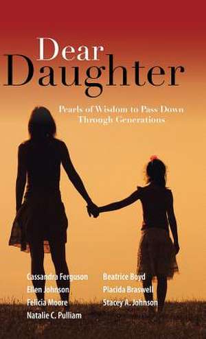 Dear Daughter de Cassandra Ferguson