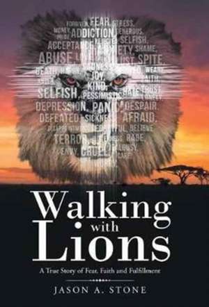 Walking with Lions de Jason a Stone