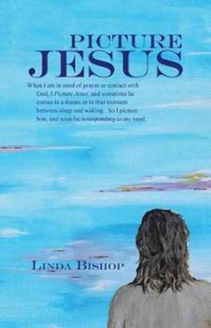 Picture Jesus de Linda Bishop